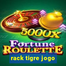 rack tigre jogo